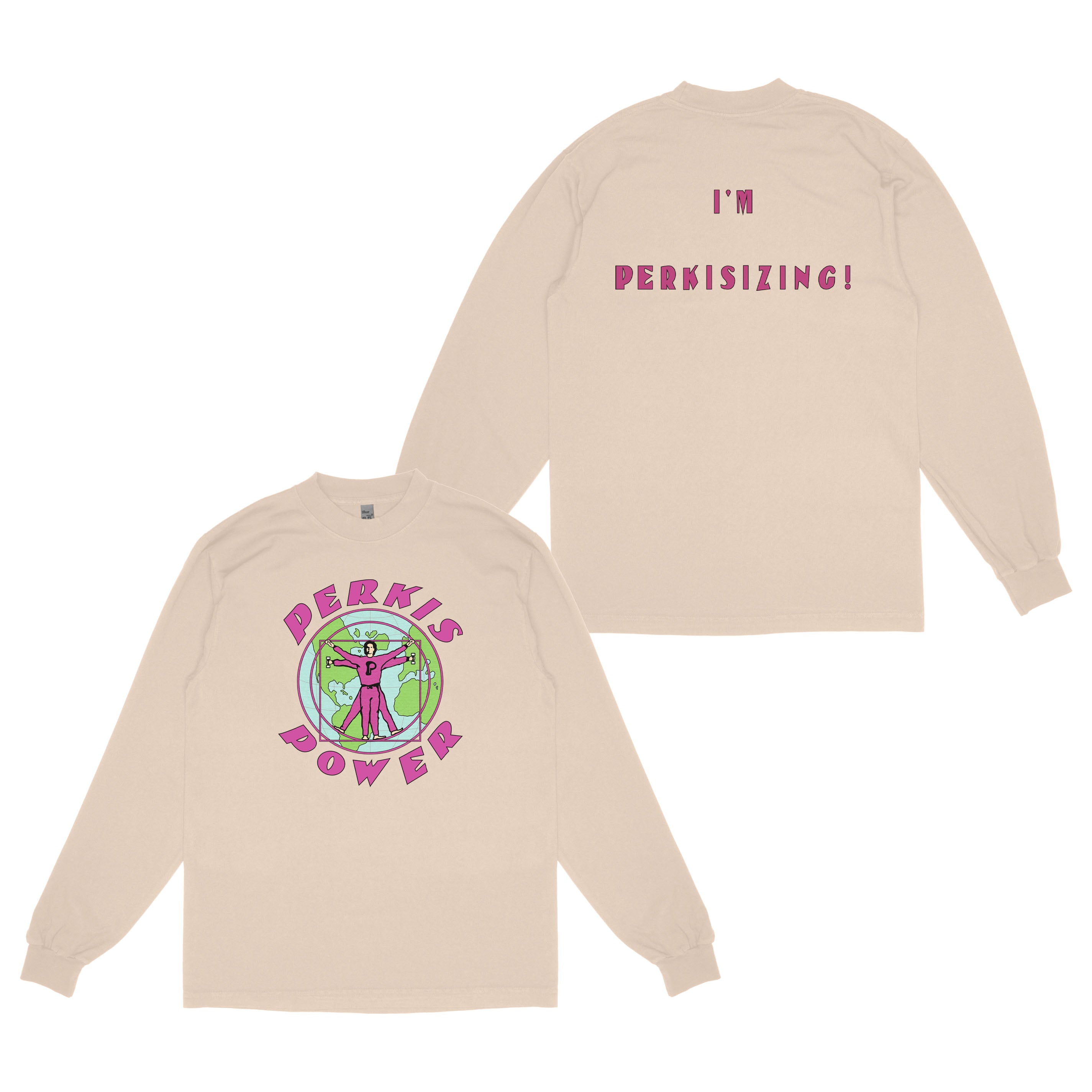 "Perkis Power - Longsleeve"