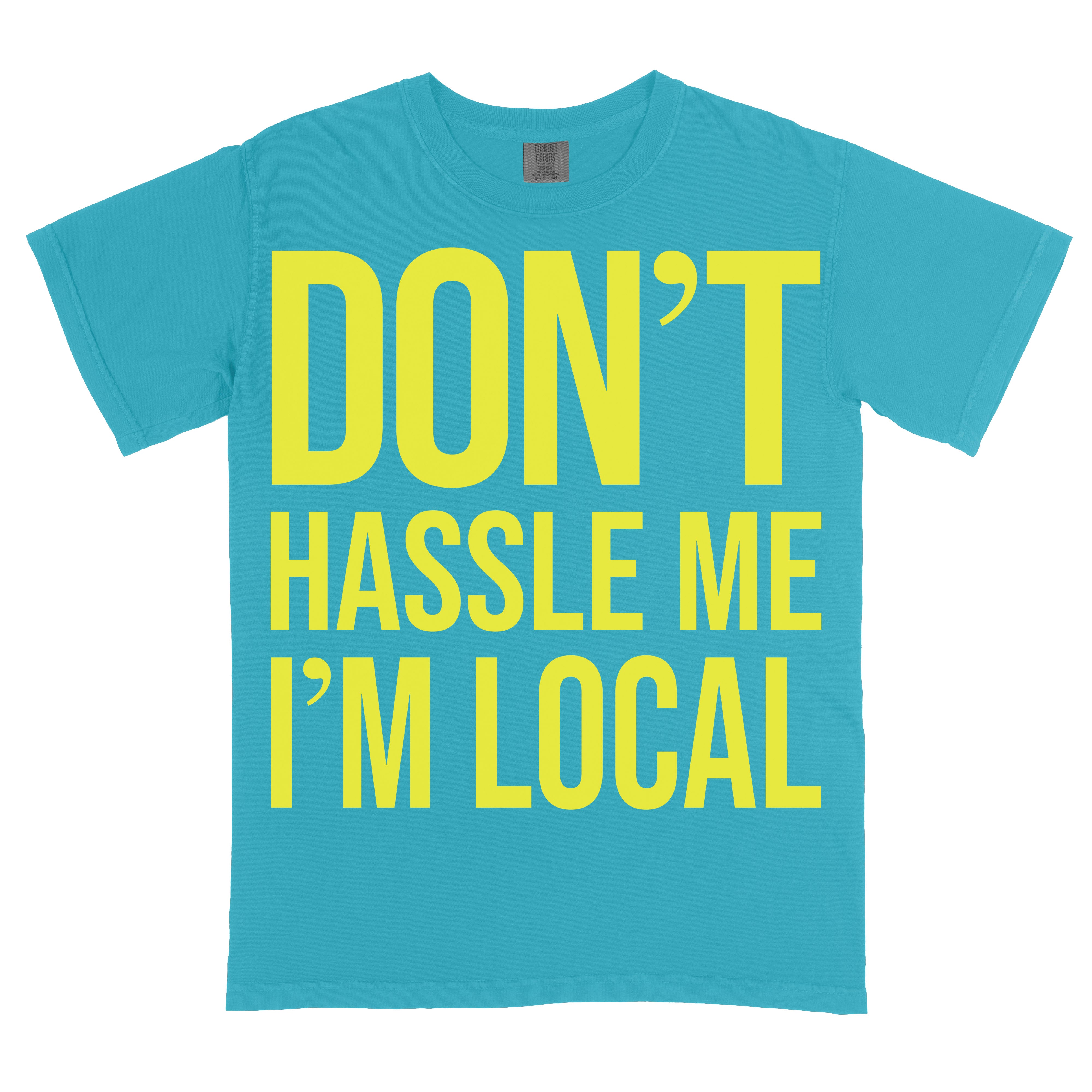 "Don't Hassle Me"